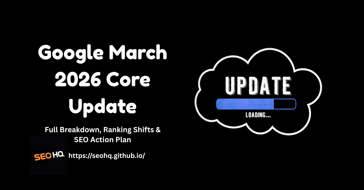 Google March 2026 Core Update dashboard showing SERP volatility graph, ranking fluctuations, and SEO checklist with highlighted E-E-A-T and helpful content signals
